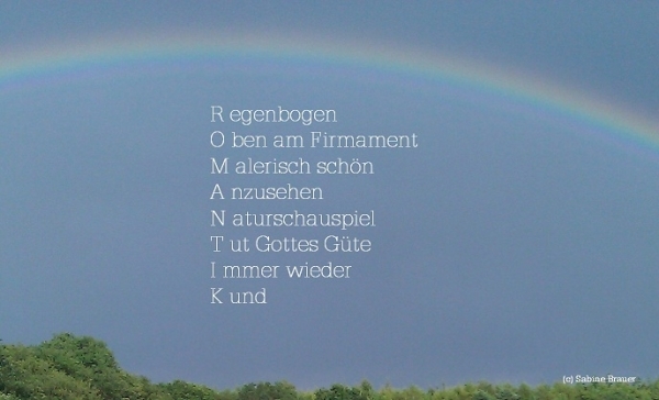 Bildgedicht: Romantischer Regenbogen