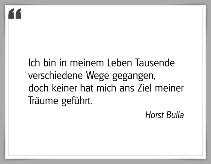 Bildgedicht: "Ich bin in meinem Leben"