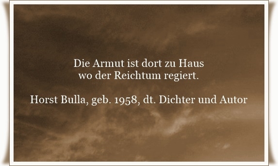 Bildgedicht: Die Armut ist dort zu Haus