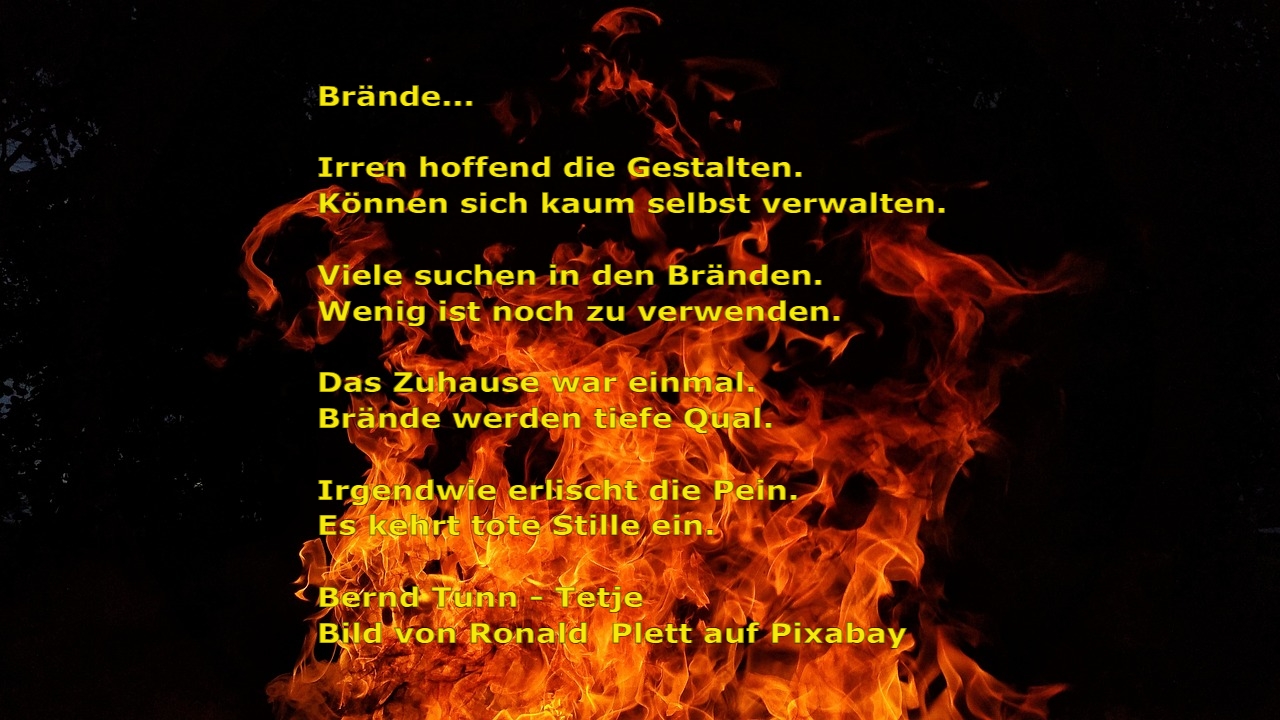 Bildgedicht: Brände...