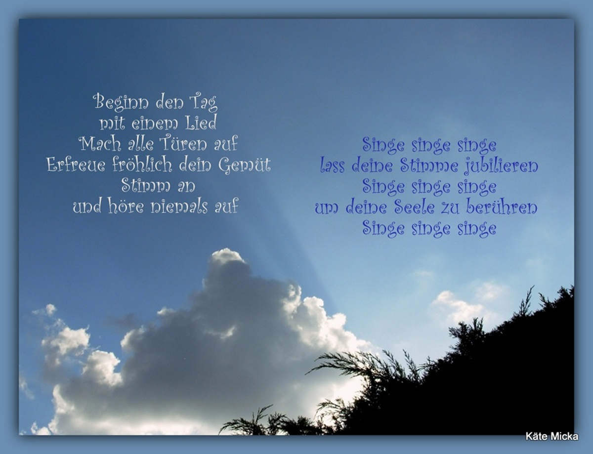 Bildgedicht: Beginn den Tag (Lied)