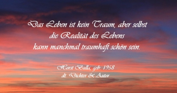 Bildgedicht: Das Leben ist kein Traum