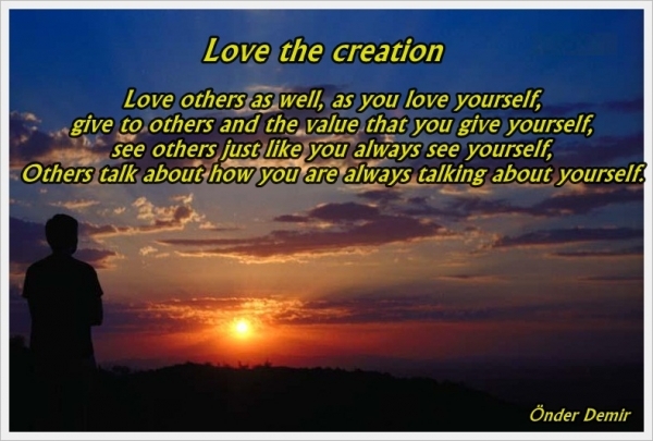 Bildgedicht: Love the Creation