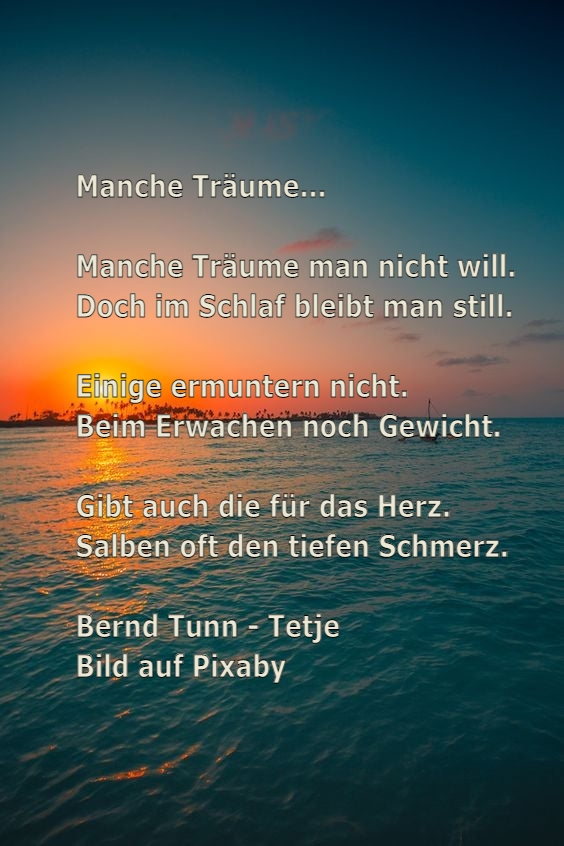 Bildgedicht: Manche Träume...