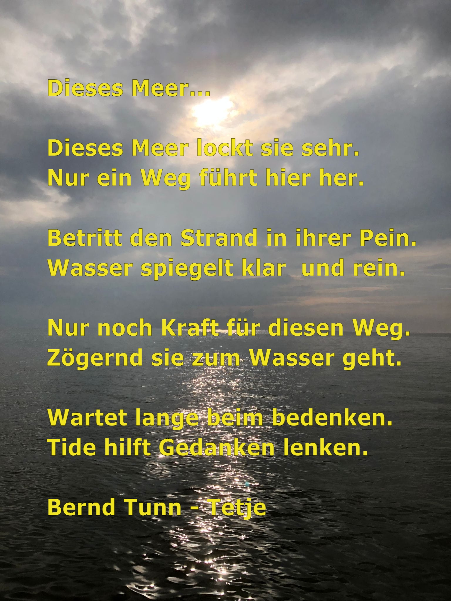 Bildgedicht: Dieses Meer...