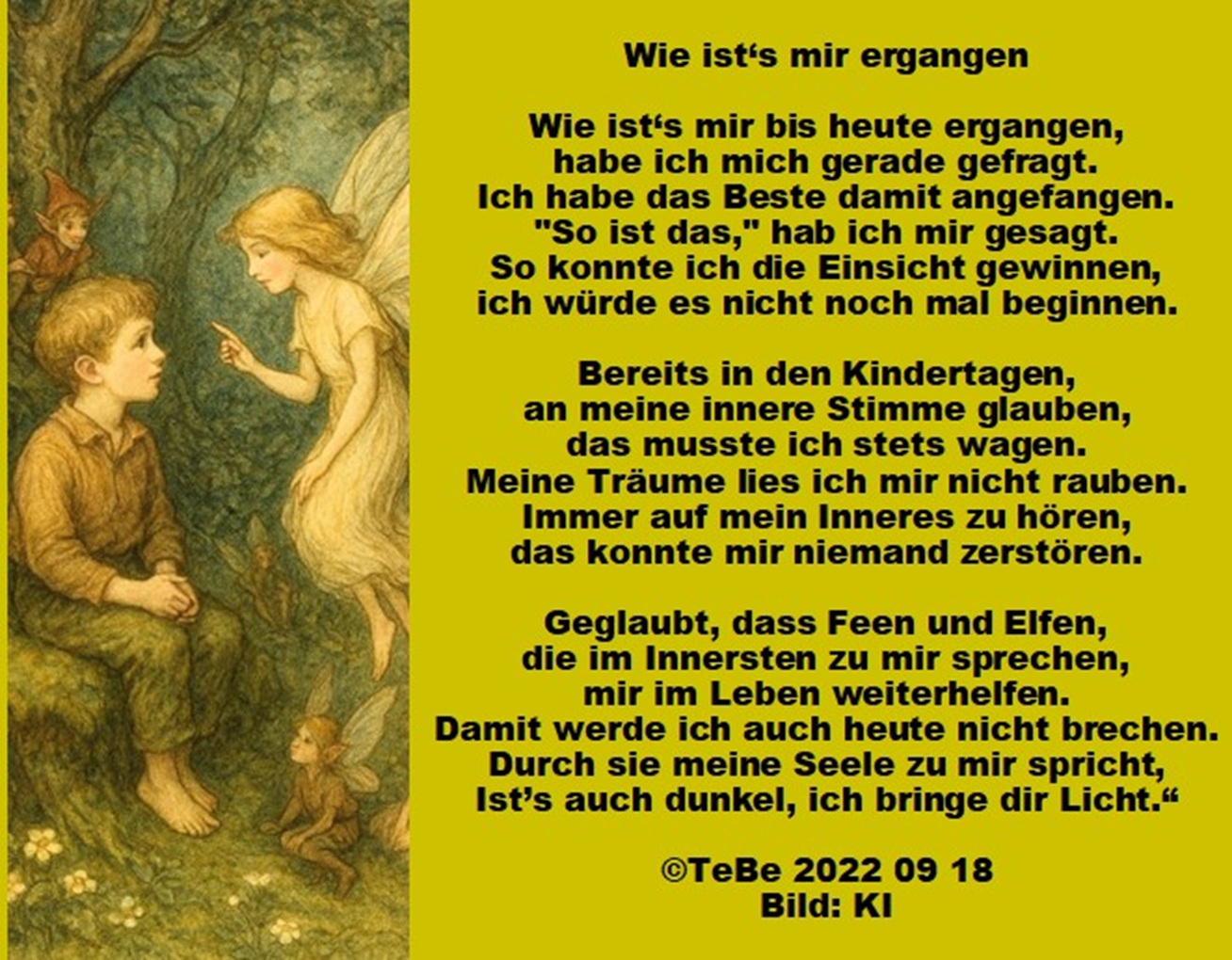 Bildgedicht: Wie ist's mir ergangen