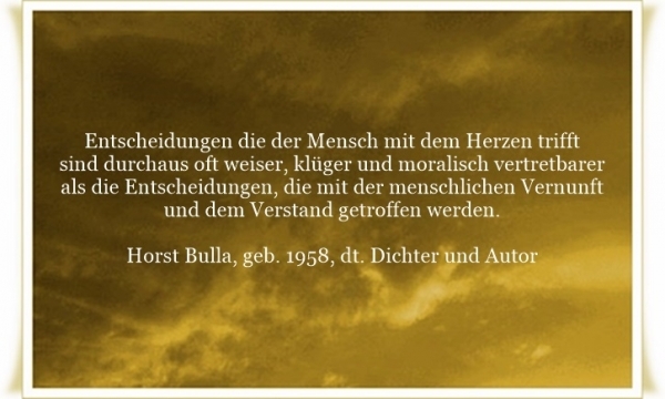 Bildgedicht: Entscheidungen die der Mensch mit dem Herzen trifft