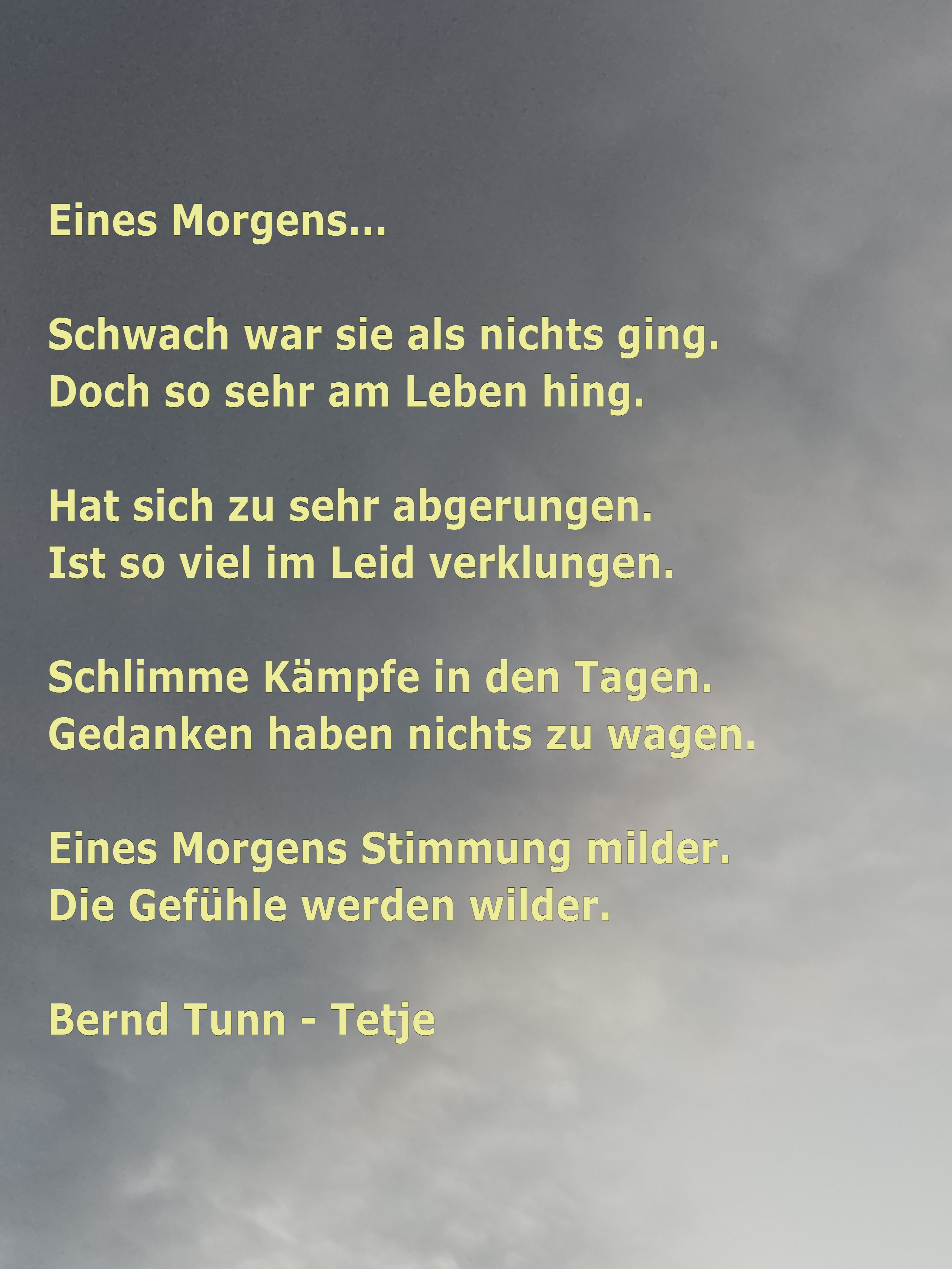 Bildgedicht: Eines Morgens...