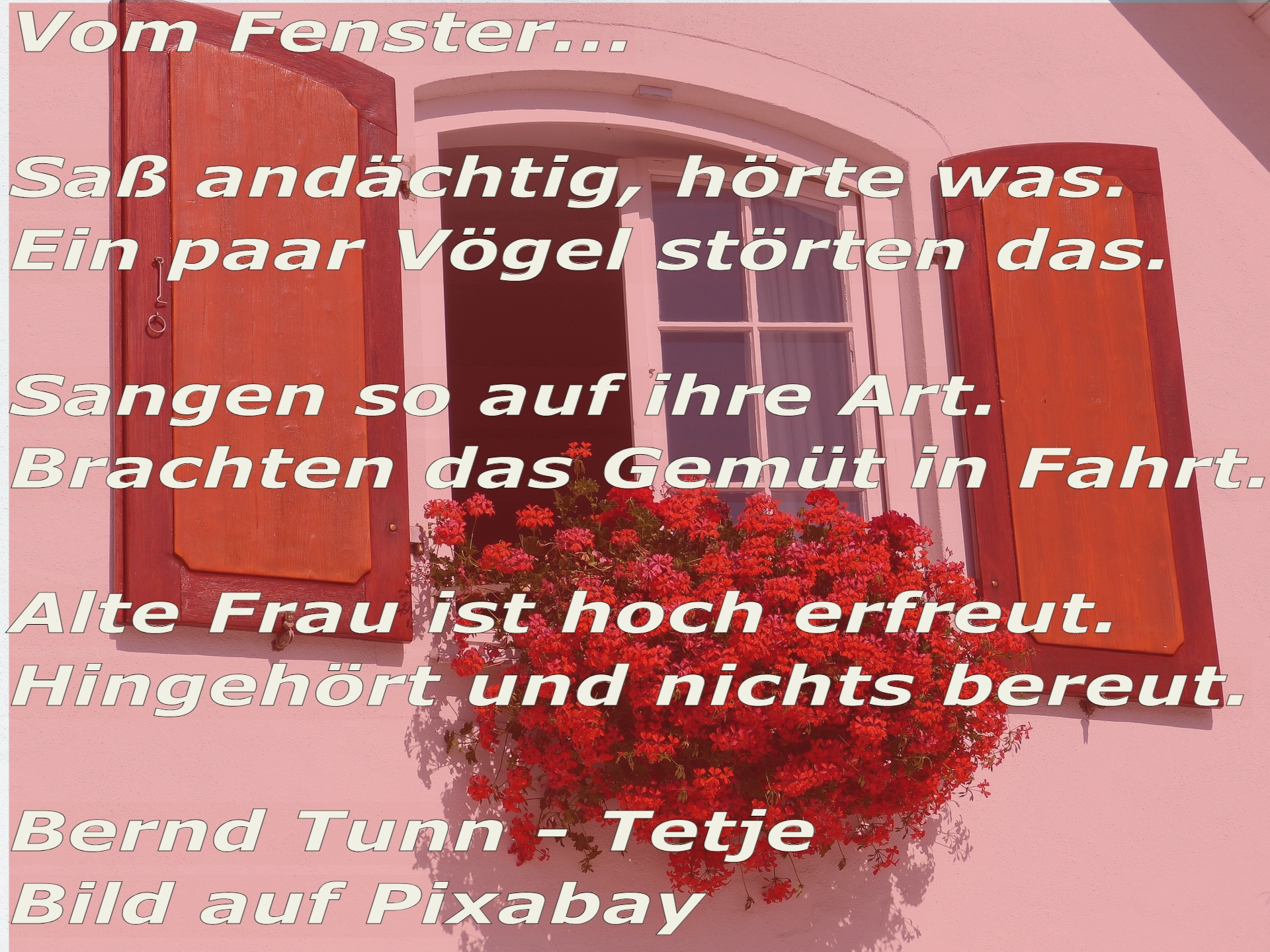 Bildgedicht: Vom Fenster...