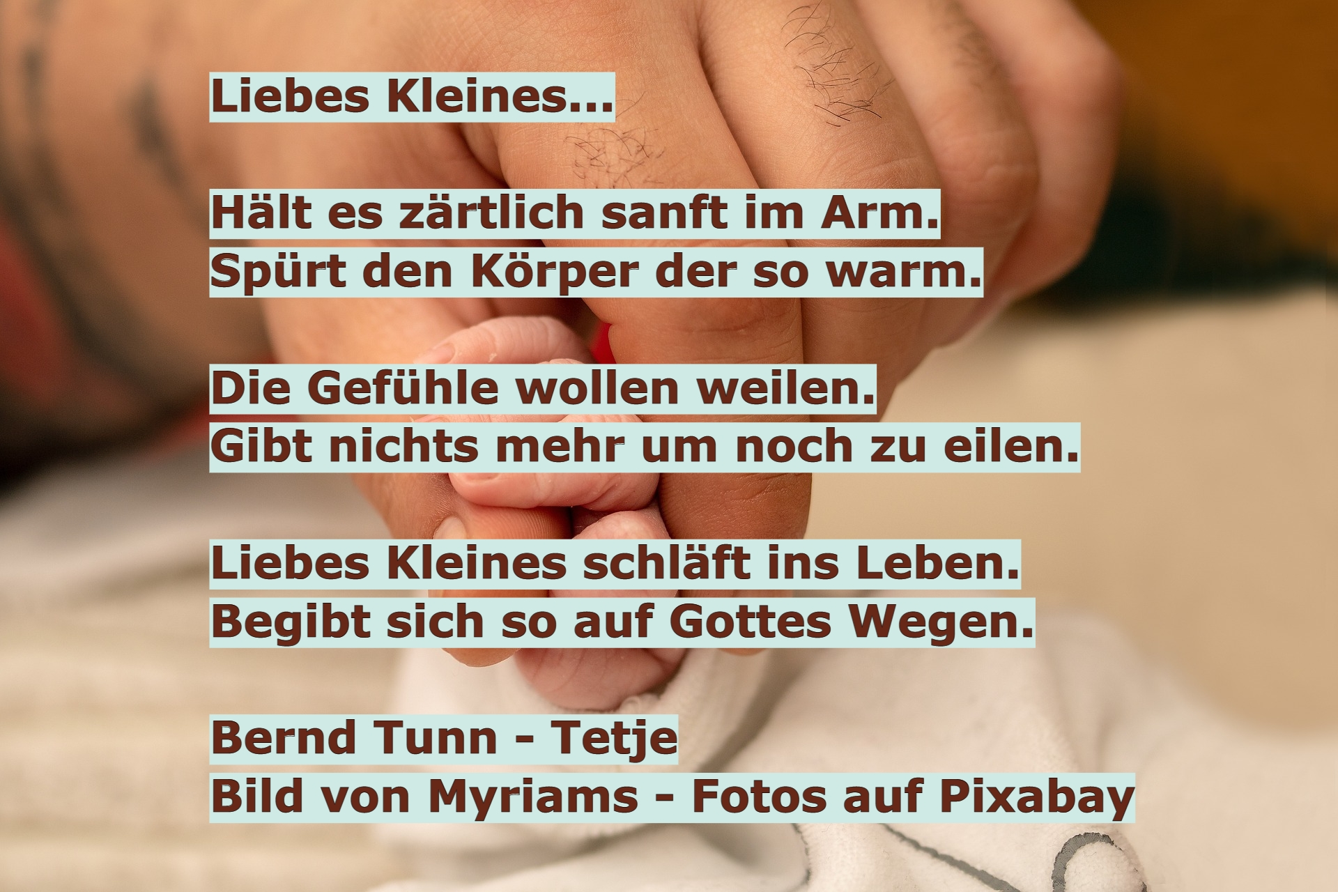 Bildgedicht: Liebes Kleines...