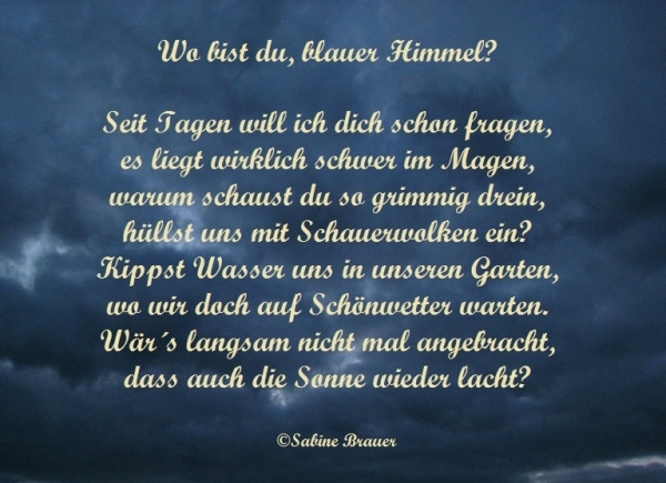 Bildgedicht: Wo bist du, blauer Himmel