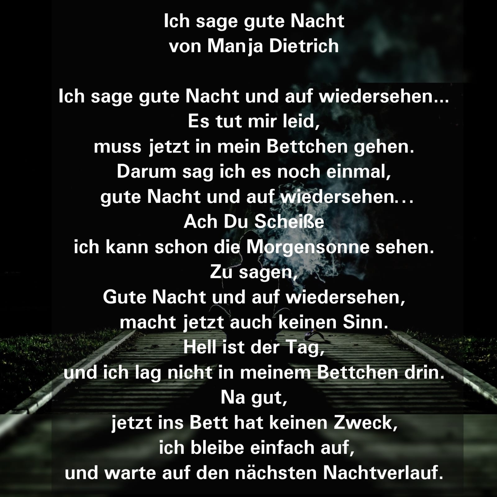 Bildgedicht: Ich sage gute Nacht 