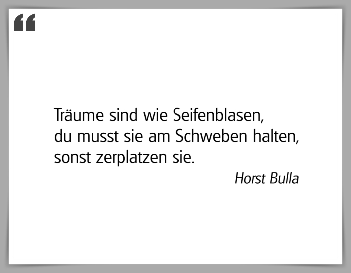 Bildgedicht: "Träume sind wie Seifenblasen"