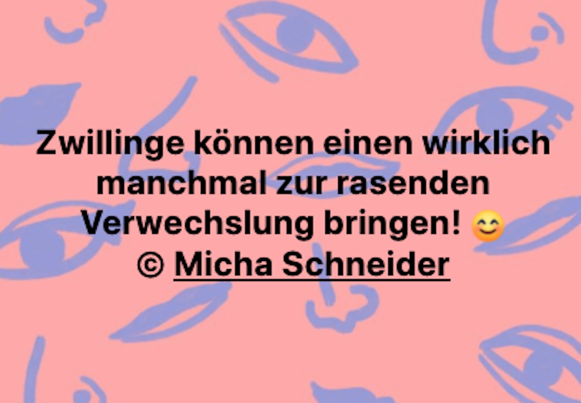 Bildgedicht: Zwillinge