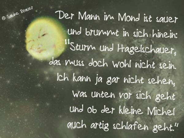 Bildgedicht: Der Mann im Mond ist sauer