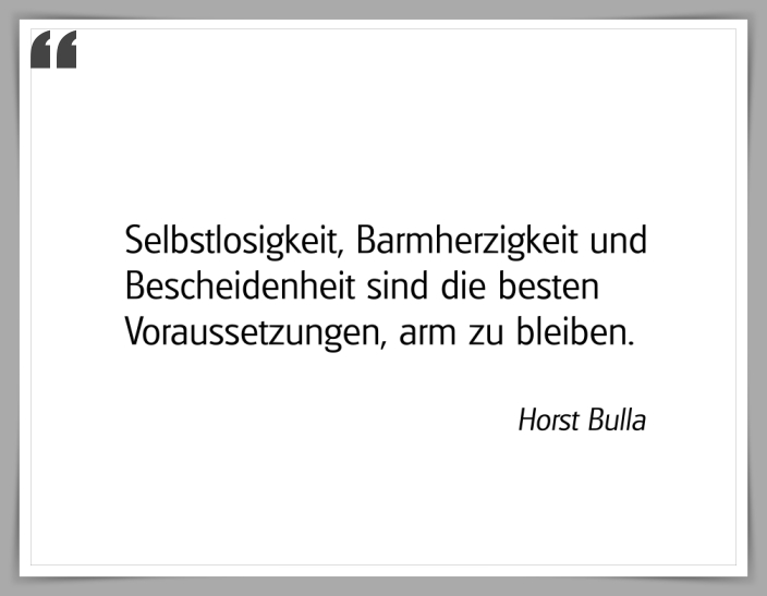 Bildgedicht: "Selbstlosigkeit, Barmherzigkeit und Bescheidenheit"