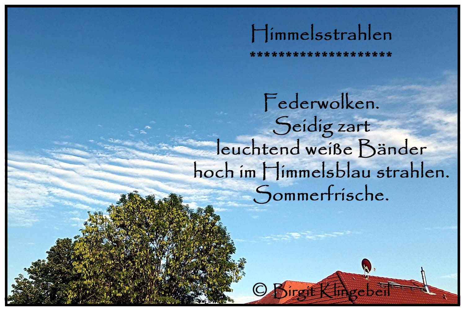 Bildgedicht: Himmelsstrahlen