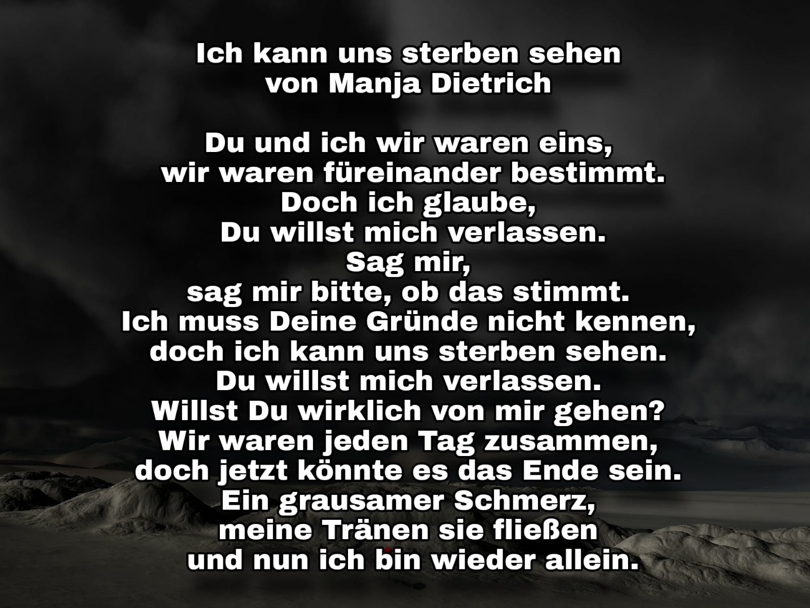 Bildgedicht: Ich kann uns sterben sehen 