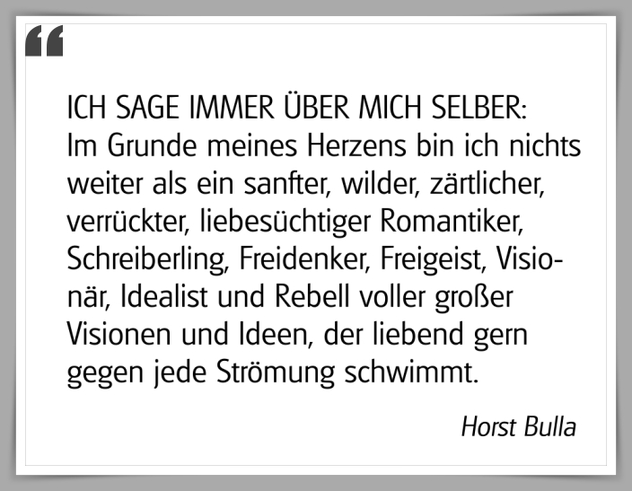 Bildgedicht: "ICH SAGE IMMER ÜBER MICH SELBER"