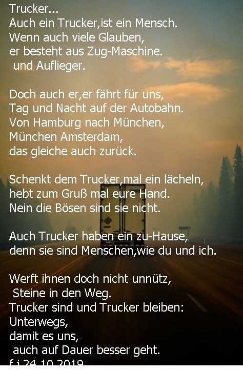 Bildgedicht: Trucker.......