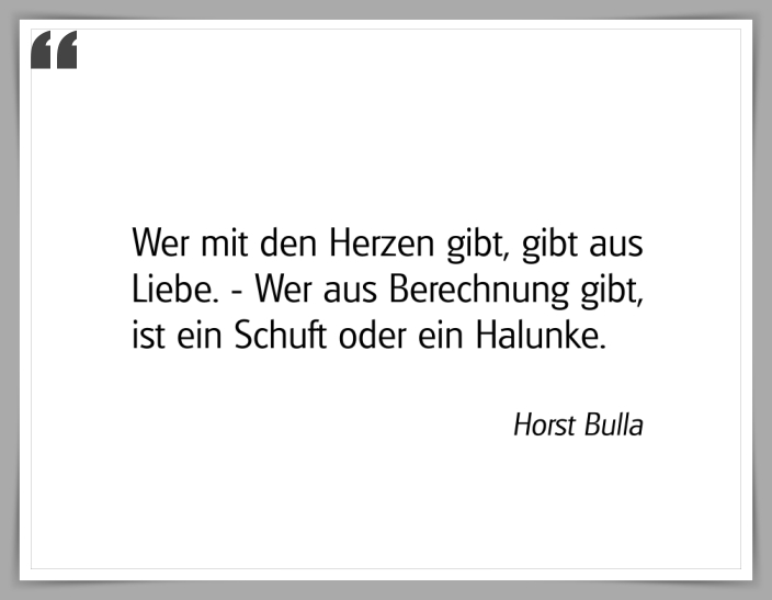 Bildgedicht: "Wer mit den Herzen gibt"