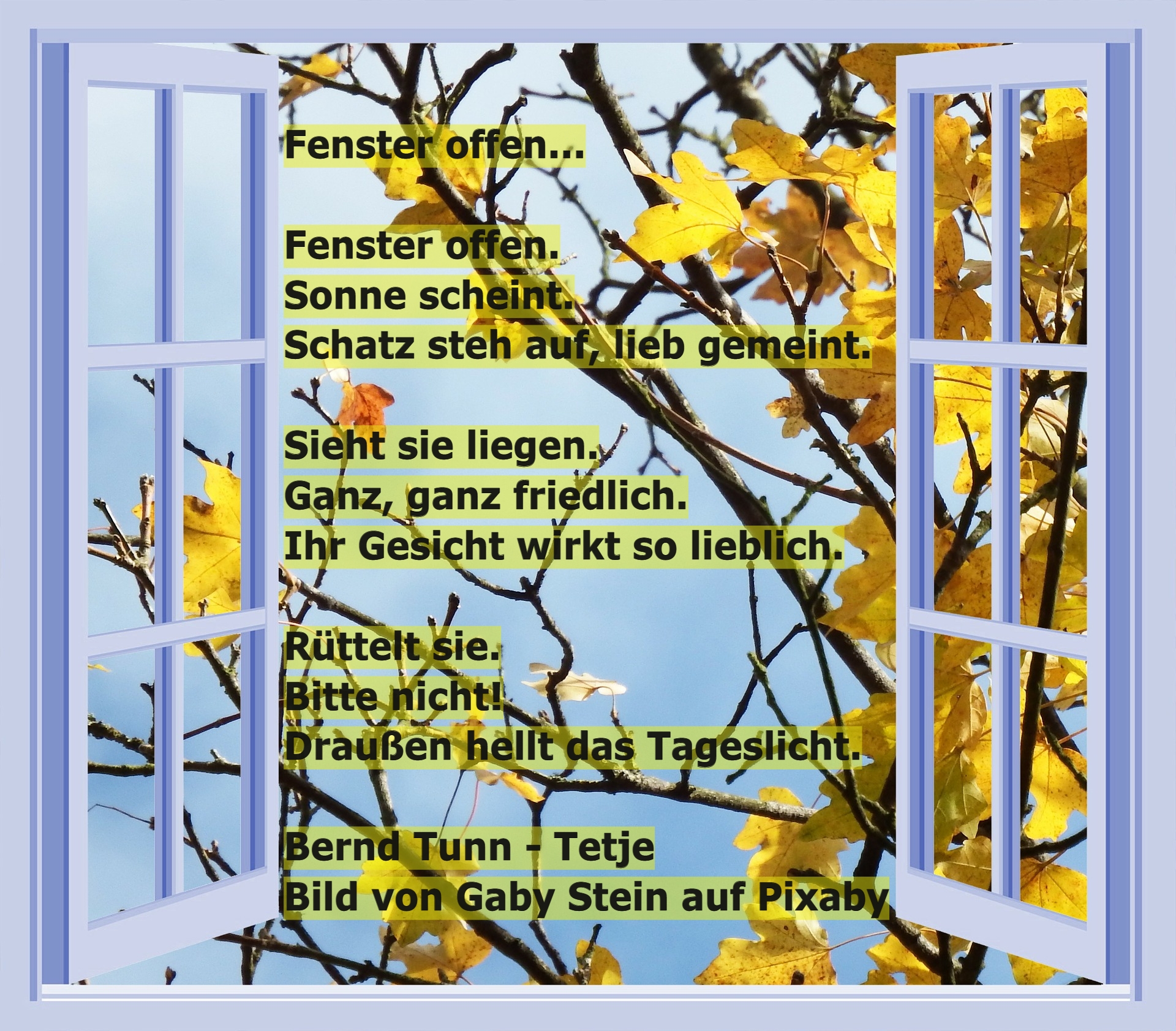 Bildgedicht: Fenster offen...