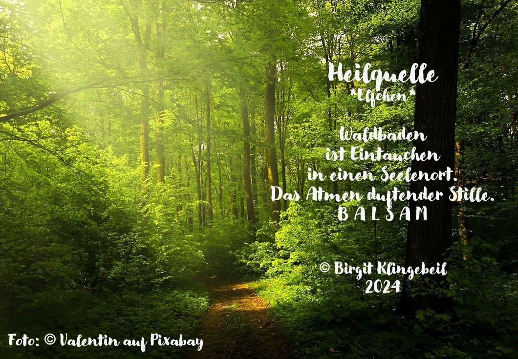 Bildgedicht: Heilquelle