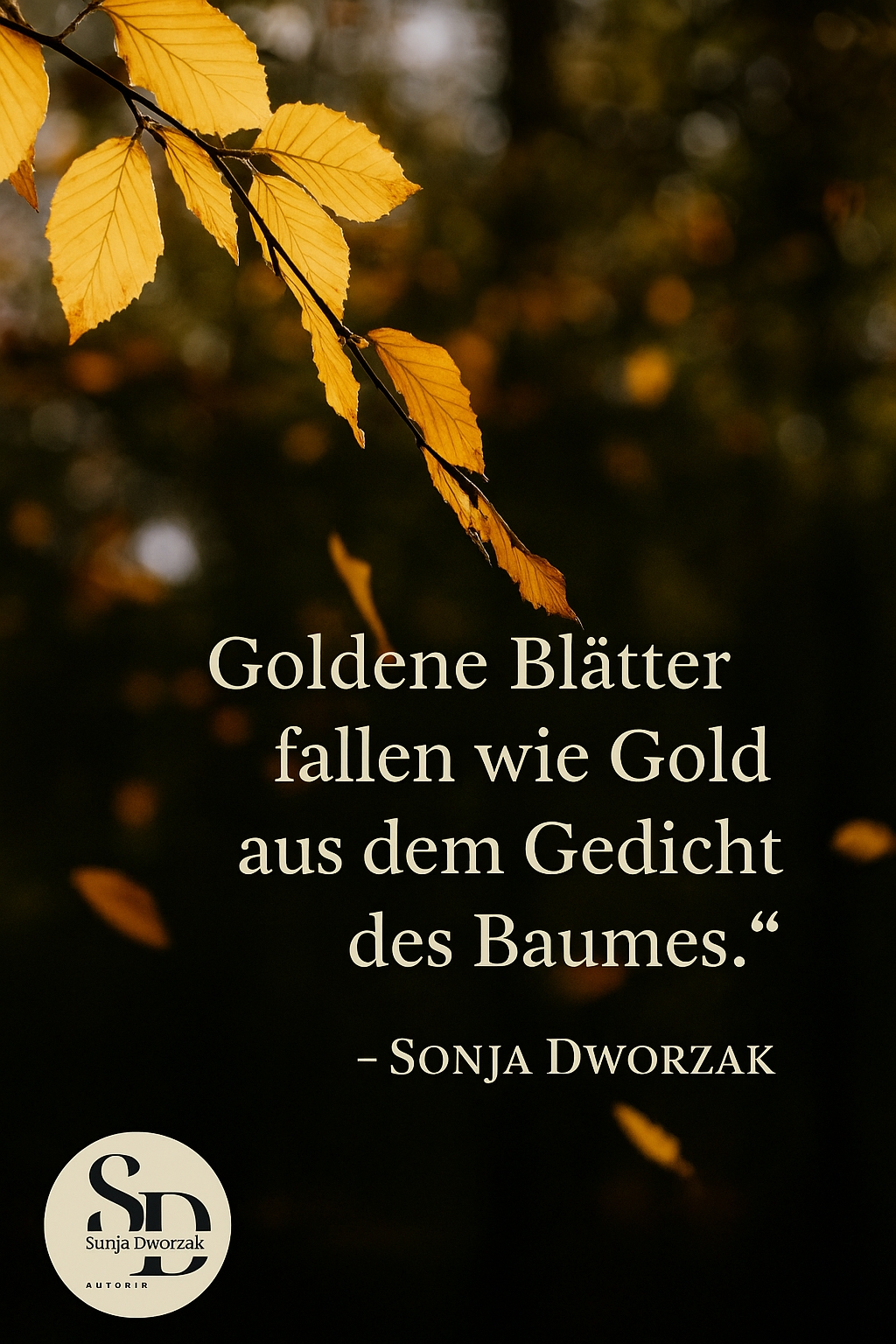 Bildgedicht: Goldene Blätter