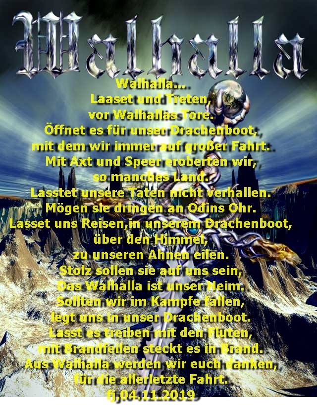 Bildgedicht: Walhalla.......