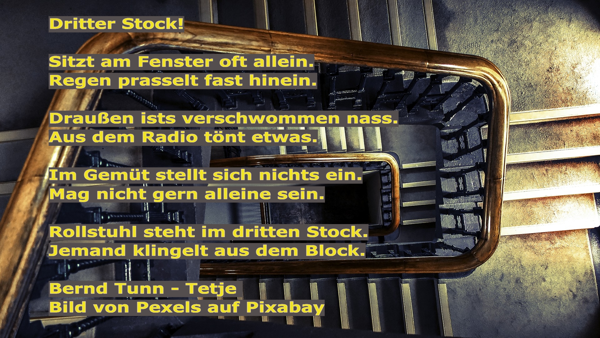 Bildgedicht: Dritter Stock...