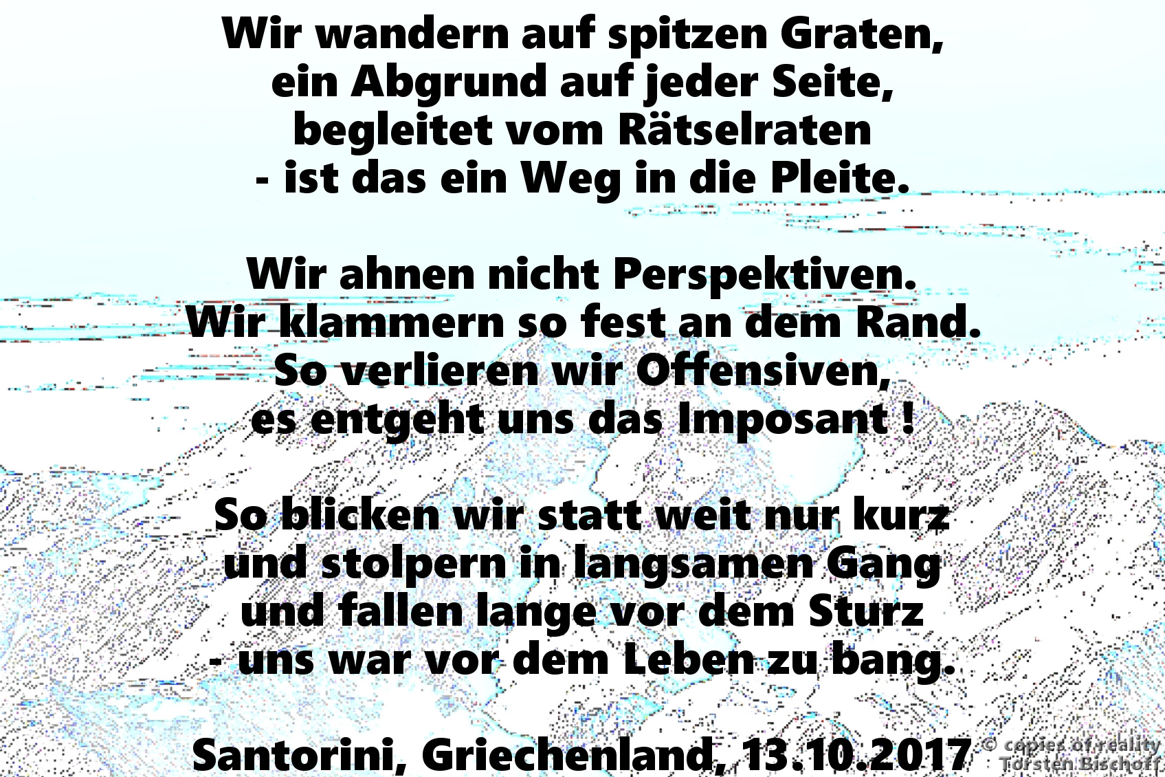 Bildgedicht: Auf spitzen Graten