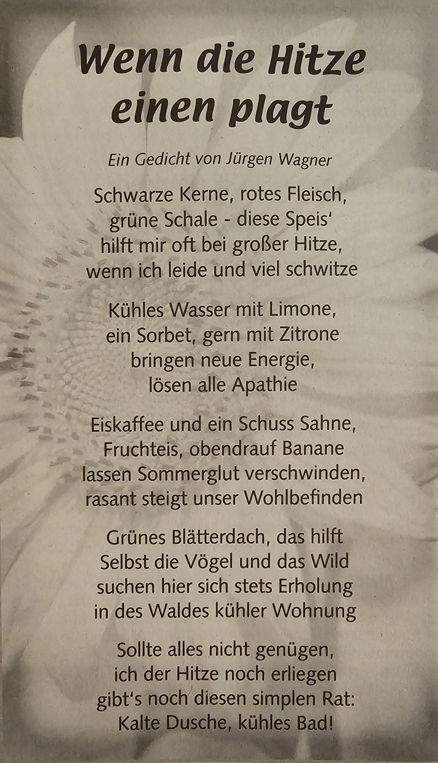 Bildgedicht: Wenn die Hitze einen plagt
