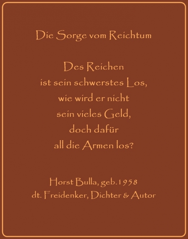 Bildgedicht: Die Sorge vom Reichtum