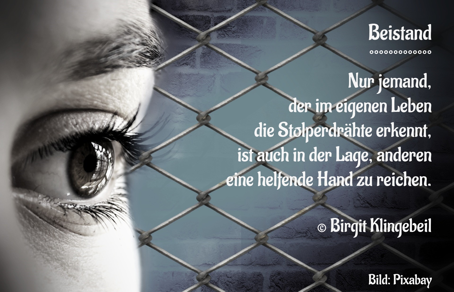 Bildgedicht: Beistand