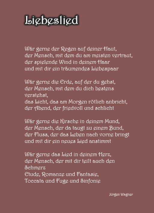 Bildgedicht: Liebeslied