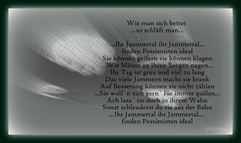 Bildgedicht: Wie man sich bettet so schläft man