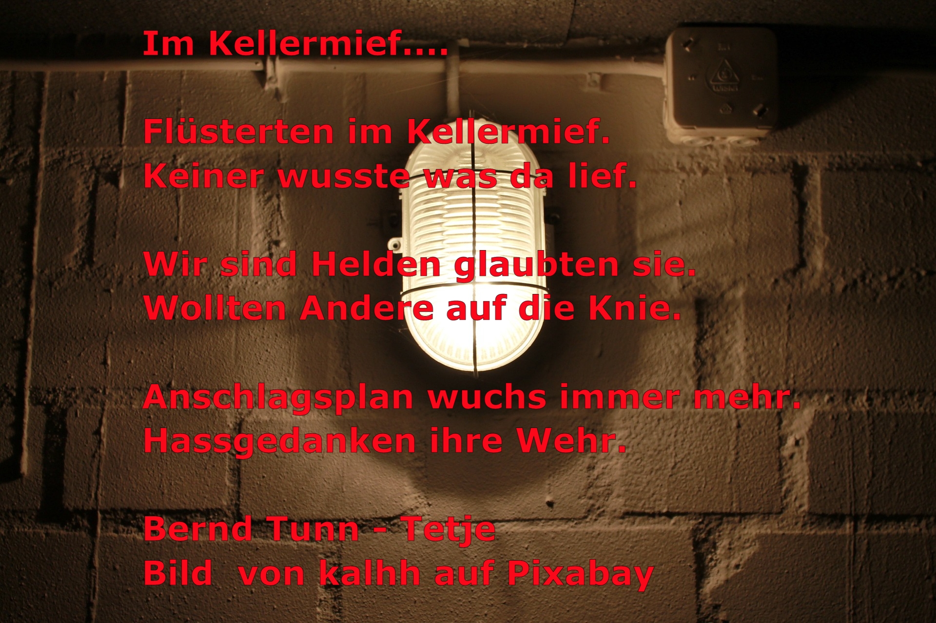 Bildgedicht: Im Kellermief...