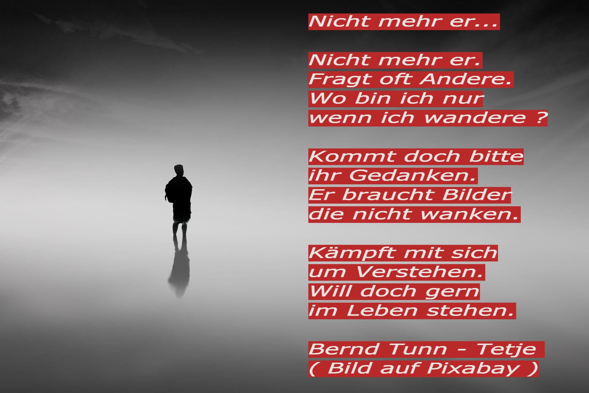 Bildgedicht: Nicht mehr er...