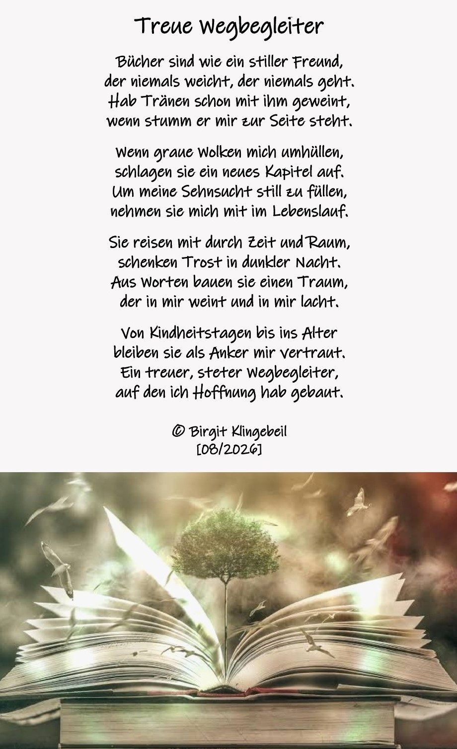Bildgedicht: Treue Wegbegleiter