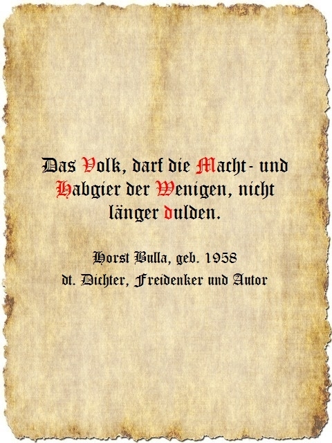 Bildgedicht: Das Volk, darf die Macht- und Habgier