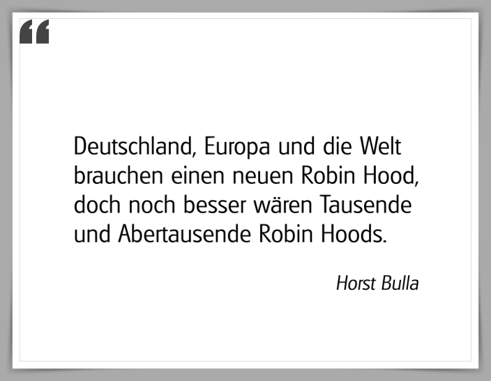 Bildgedicht: "Einen neuen Robin Hood"