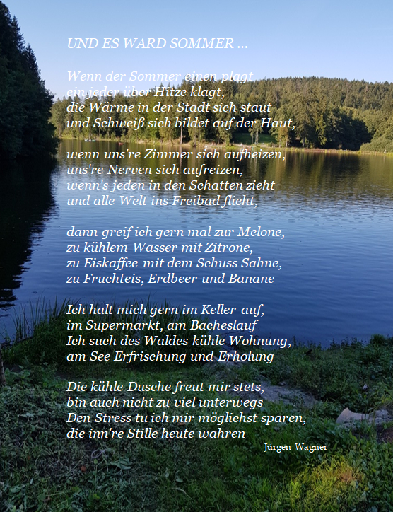 Bildgedicht: Und es ward Sommer ...