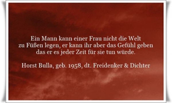 Bildgedicht: Ein Mann kann einer Frau nicht die Welt zu Füßen legen