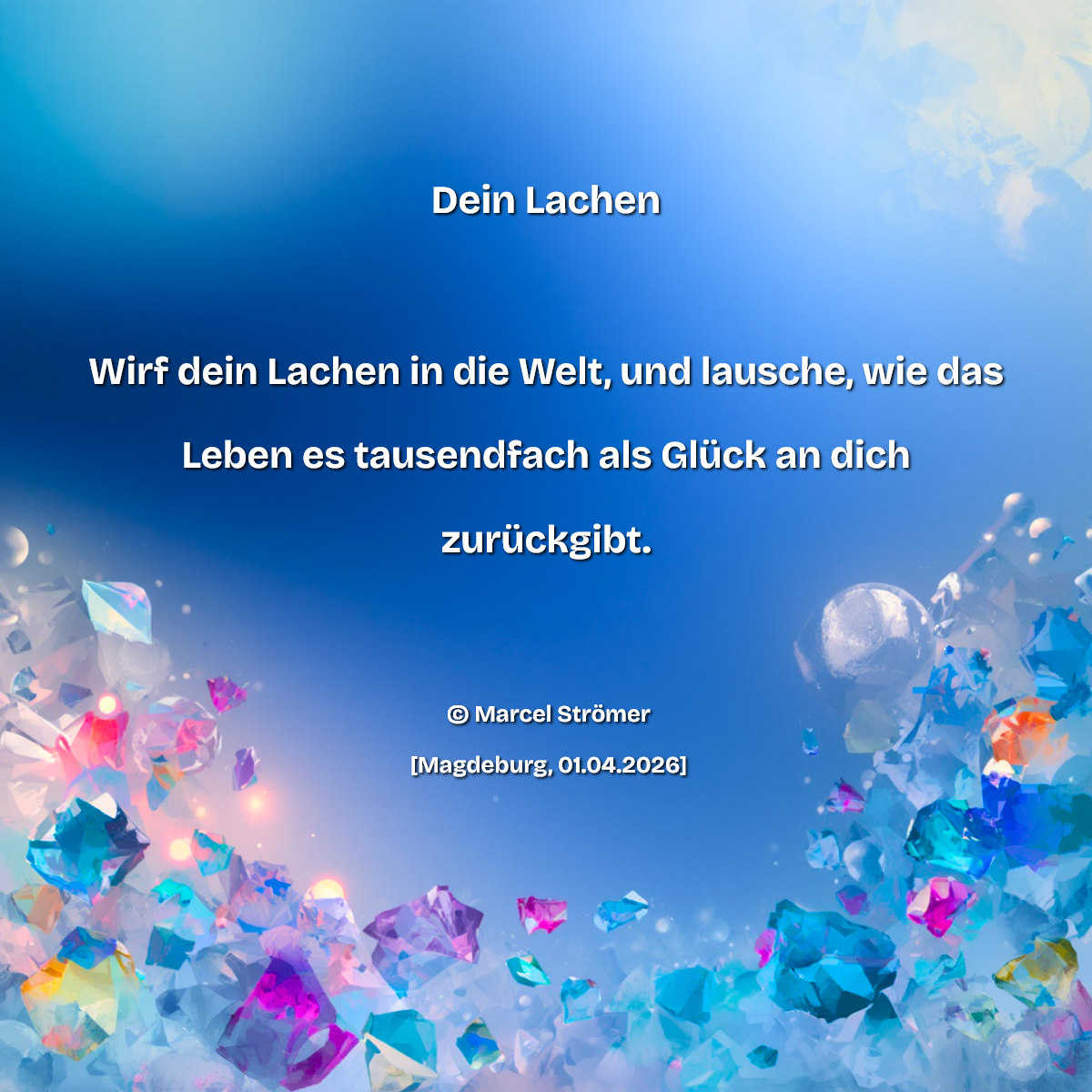 Bildgedicht: Dein Lachen 