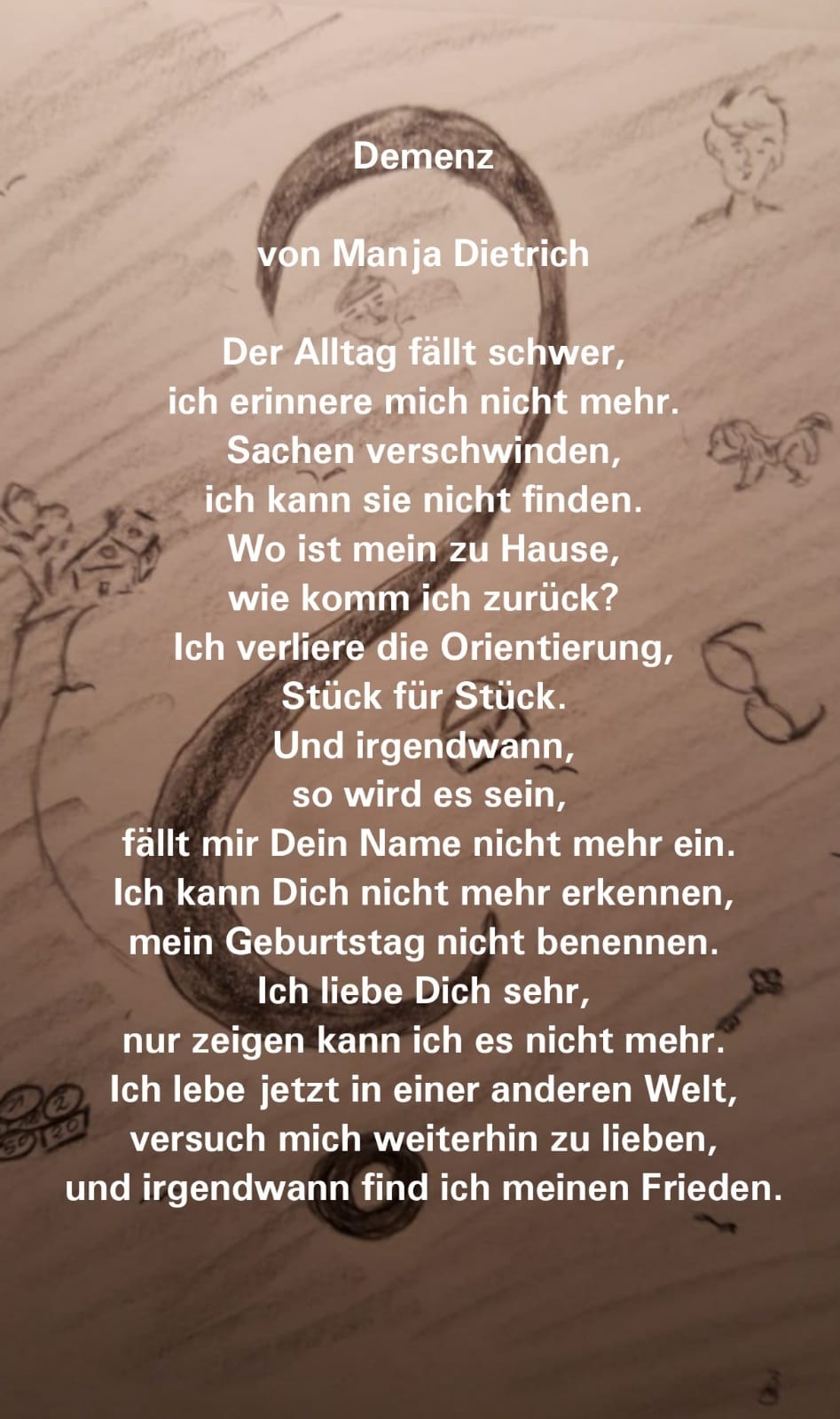 Demenz Ein Bildgedicht von Manja Dietrich