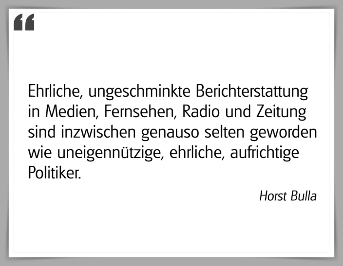 Bildgedicht: "Ehrliche, ungeschminkte Berichterstattung"