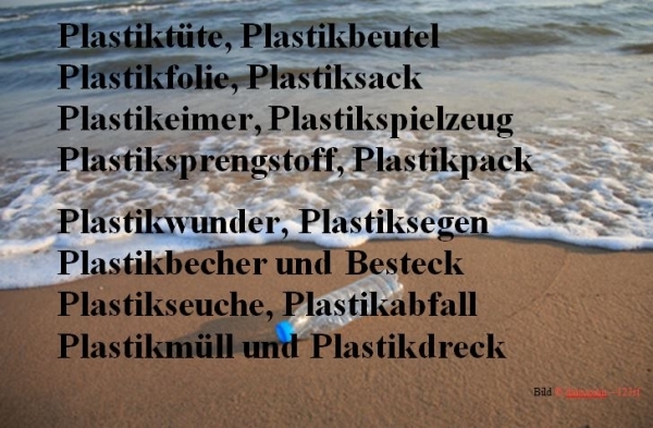 Bildgedicht: Plastik