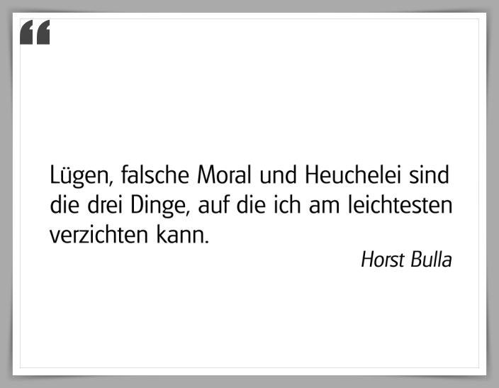 Bildgedicht: "Lügen, falsche Moral und Heuchelei"