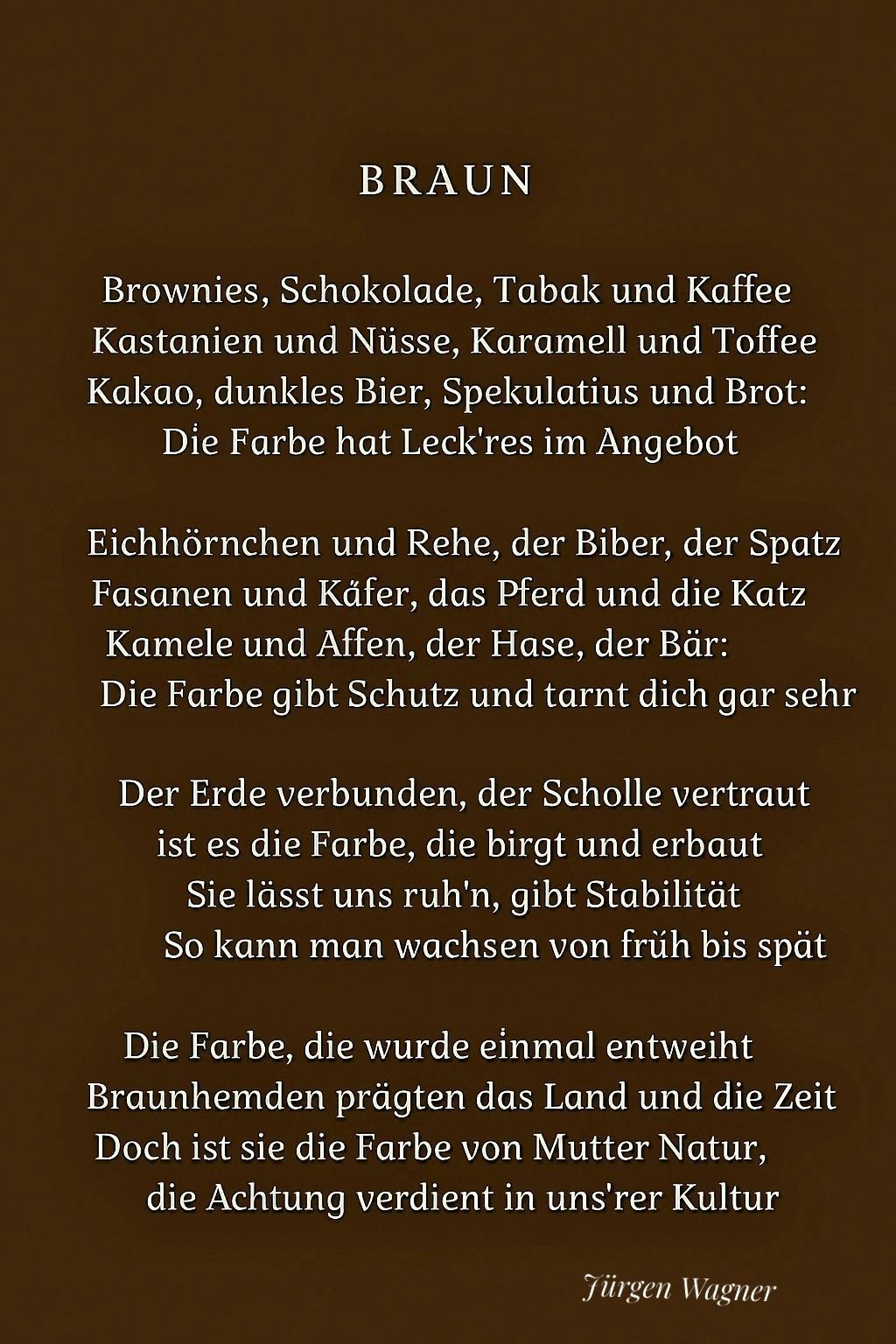 Bildgedicht: Braun