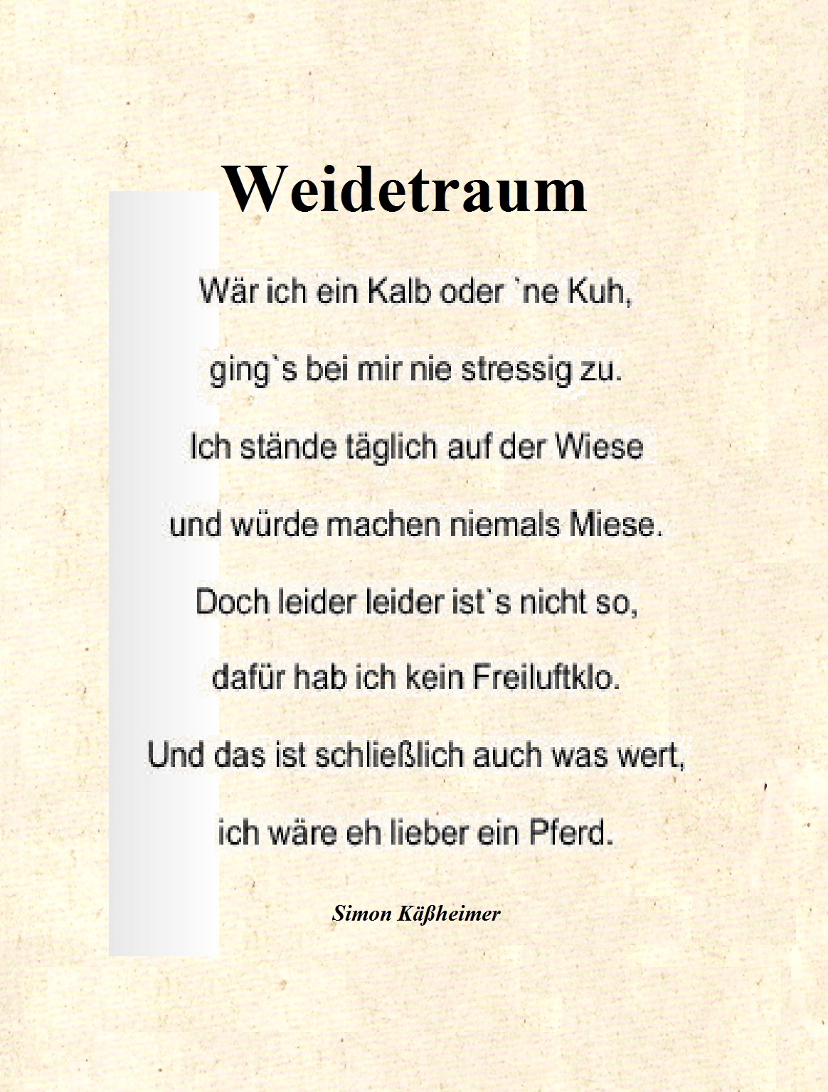 Bildgedicht: Weidetraum